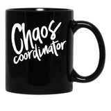 Chaos Coordinator (3) Black Coffee Mug, Gift Coffee Mug - Black