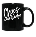 Chaos Coordinator (3) Black Coffee Mug, Gift Coffee Mug - Black