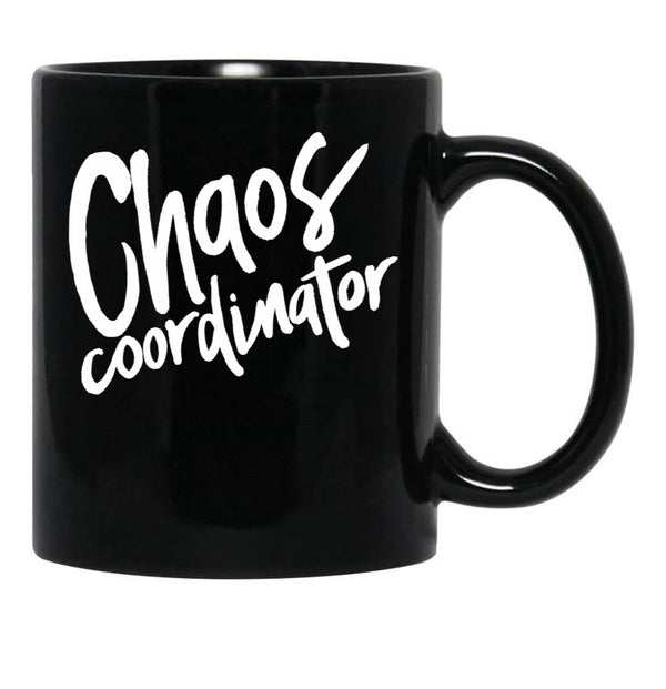 Chaos Coordinator (3) Black Coffee Mug, Gift Coffee Mug - Black