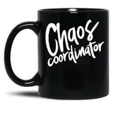 Chaos Coordinator (3) Black Coffee Mug, Gift Coffee Mug - Black