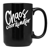 Chaos Coordinator (3) Black Coffee Mug, Gift Coffee Mug