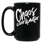 Chaos Coordinator (3) Black Coffee Mug, Gift Coffee Mug