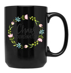 Chaos Coordinator (6) Black Coffee Mug, Gift Coffee Mug