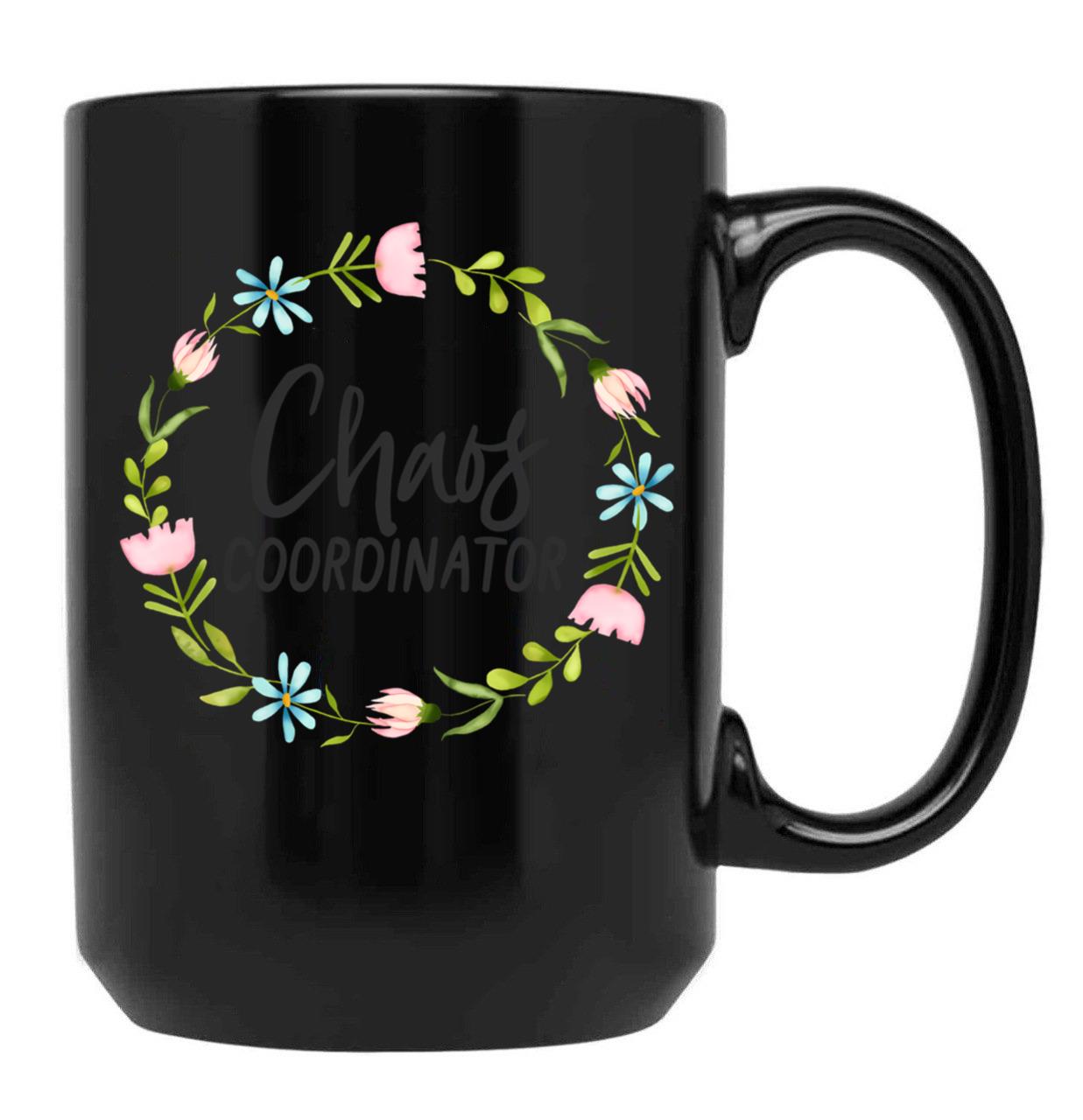 Chaos Coordinator (6) Black Coffee Mug, Gift Coffee Mug