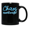 Chaos Coordinator (7) Black Coffee Mug, Gift Coffee Mug - Black
