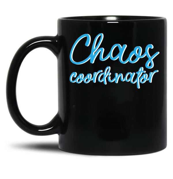Chaos Coordinator (7) Black Coffee Mug, Gift Coffee Mug - Black