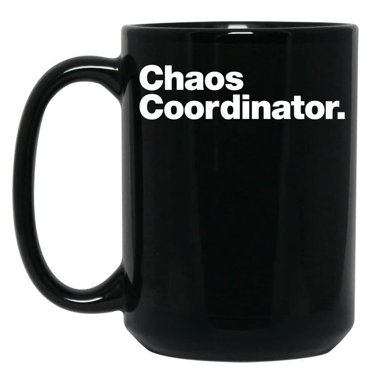 Chaos Coordinator Black Coffee Mug, Gift Coffee Mug