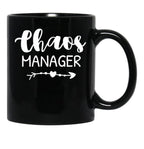 Chaos Manager Chaos Coordinator Black Coffee Mug, Gift Coffee Mug - Black