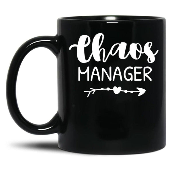 Chaos Manager Chaos Coordinator Black Coffee Mug, Gift Coffee Mug - Black