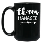 Chaos Manager Chaos Coordinator Black Coffee Mug, Gift Coffee Mug