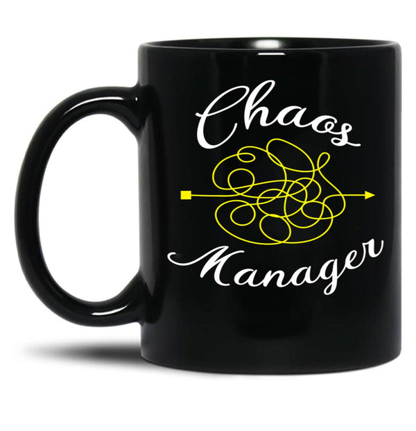 Chaos Manager - Funny Gift Black Coffee Mug, Gift Coffee Mug - Black