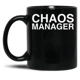 Chaos Manager Black Coffee Mug, Gift Coffee Mug - Black