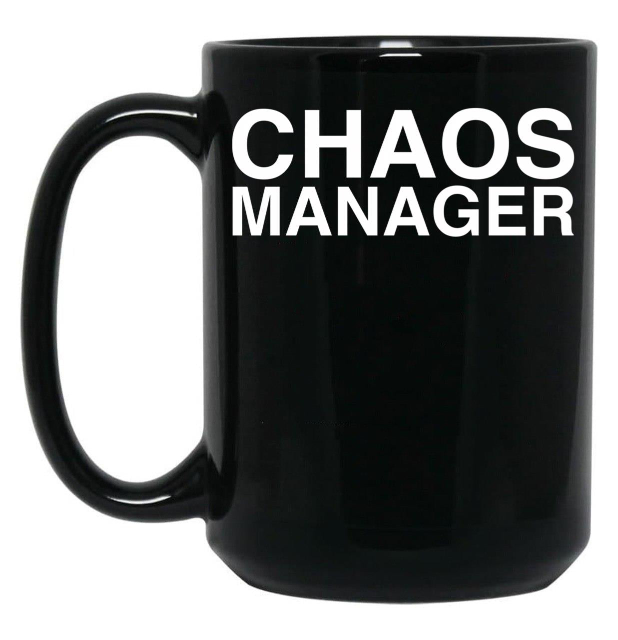 Chaos Manager Black Coffee Mug, Gift Coffee Mug
