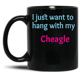 Cheagle I Just Want To Hang With My Chabrador Black Coffee Mug, Gift Coffee Mug - Black