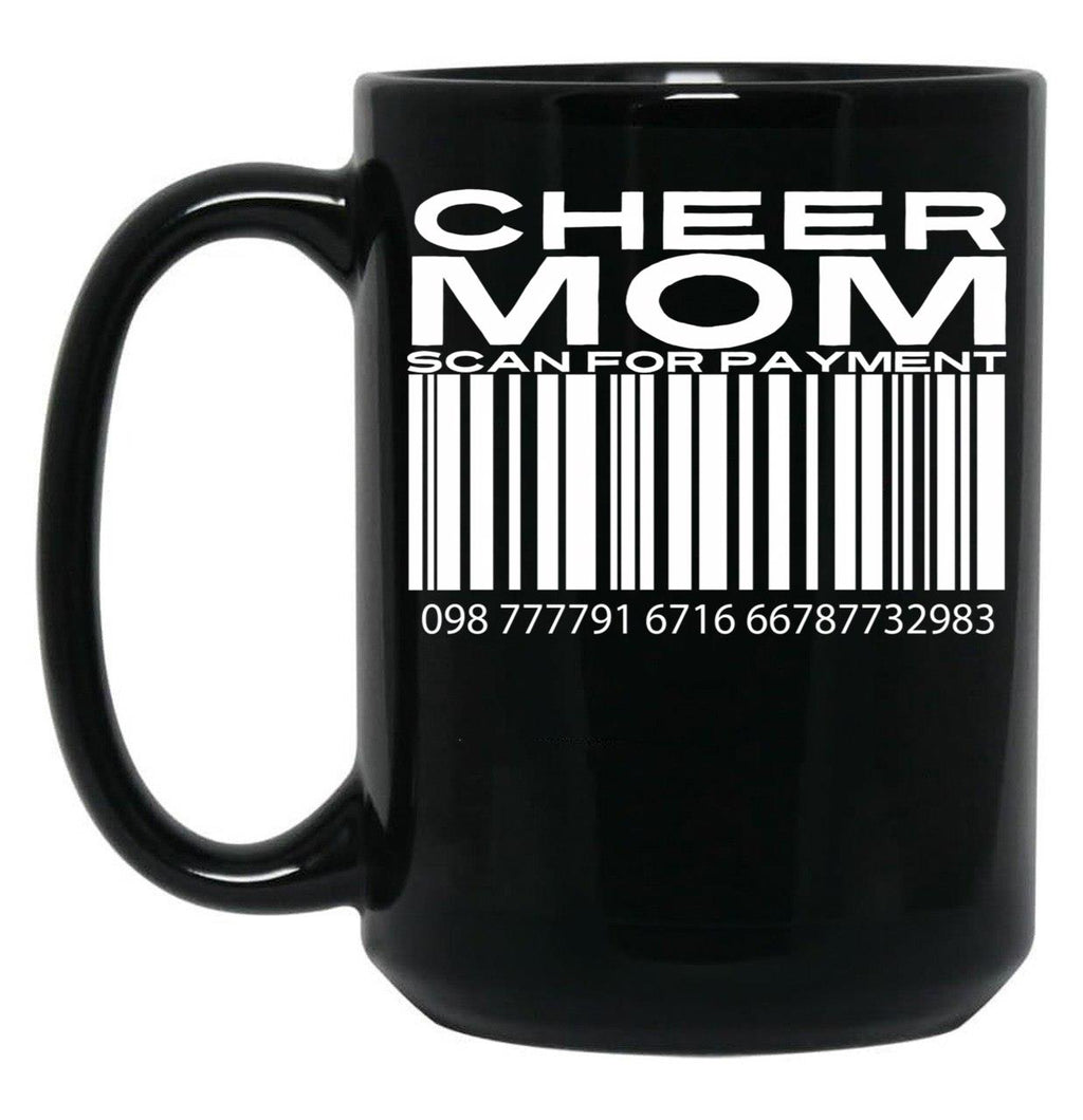 Cheer Mom Scan For Payment (3) Black Coffee Mug, Gift Coffee Mug