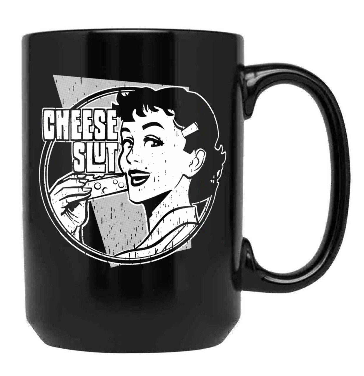 Cheese Slut Black Coffee Mug, Gift Coffee Mug