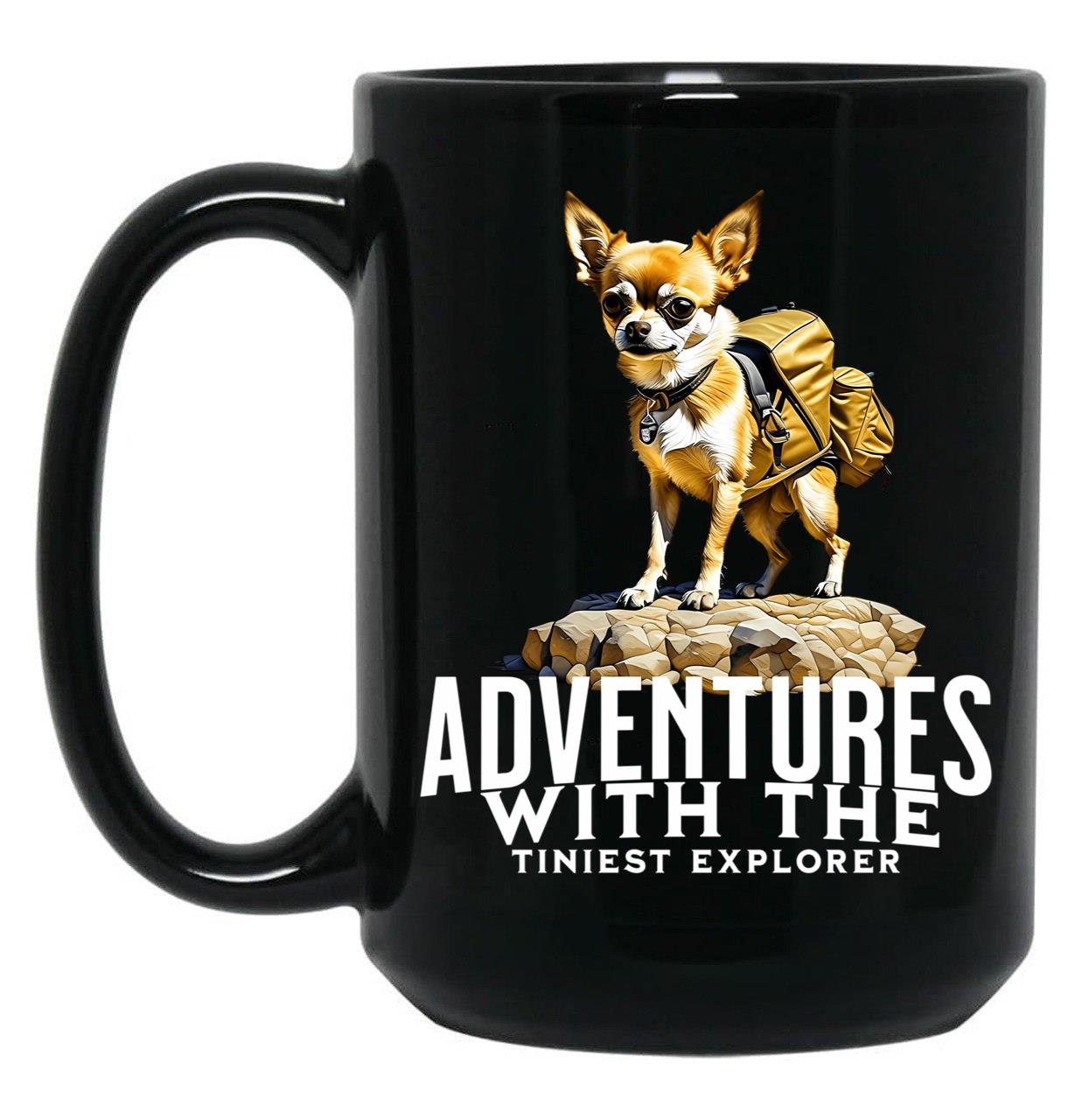 Chihuahua Adventures - Cute Dog - Cute Chihuahua Black Coffee Mug, Gift Coffee Mug