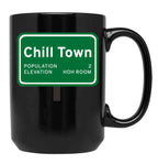 Chill Town Black Coffee Mug, Gift Coffee Mug