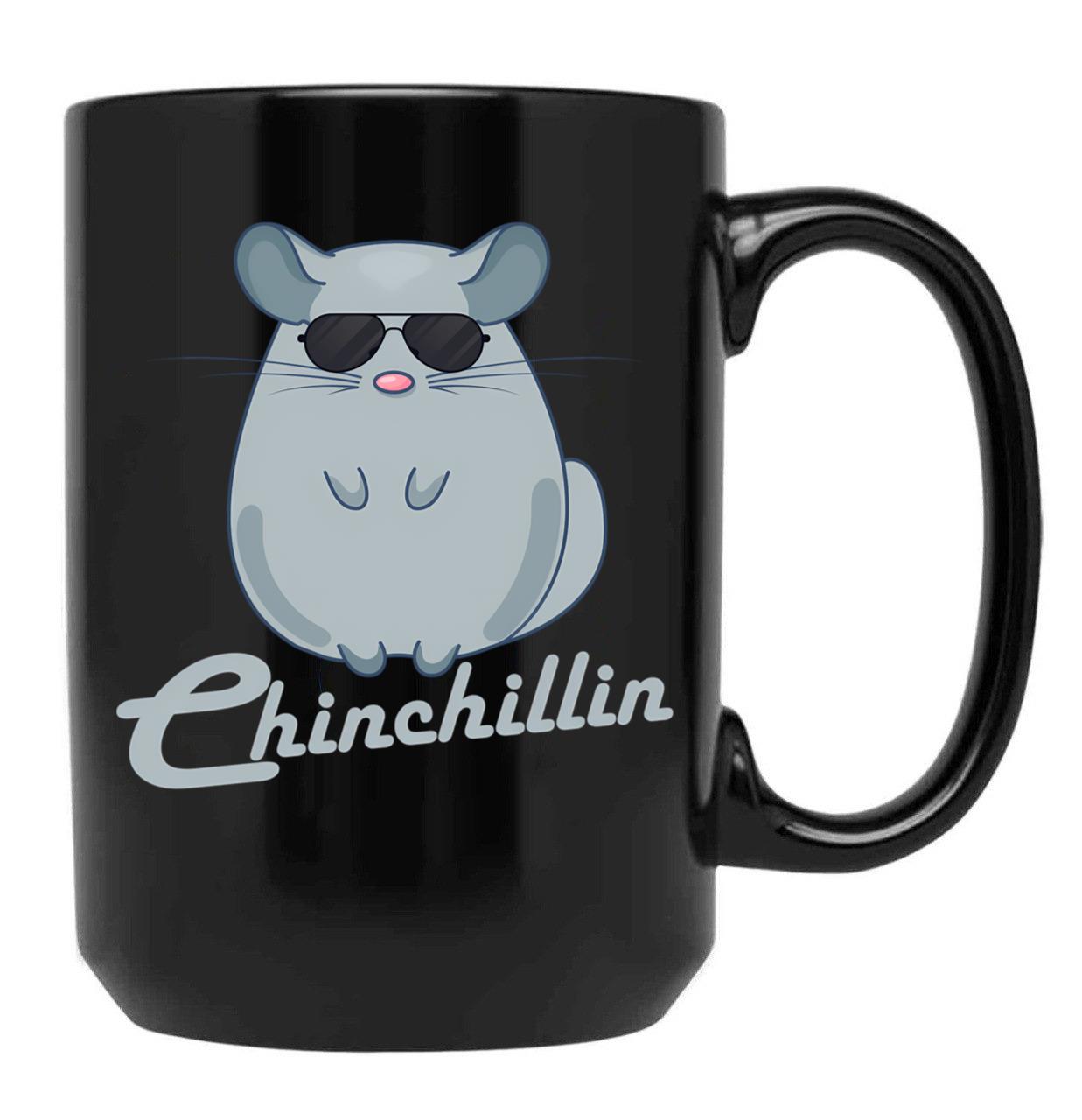 Chinchillin Shirt Funny Chinchilla Lovers Black Coffee Mug, Gift Coffee Mug