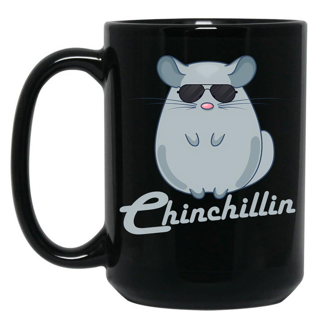 Chinchillin Shirt Funny Chinchilla Lovers Black Coffee Mug, Gift Coffee Mug