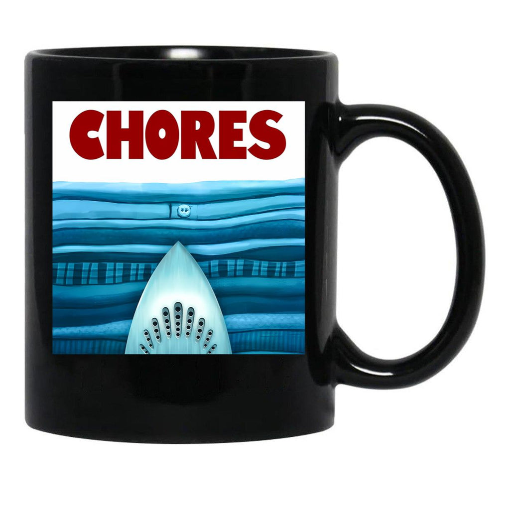 Chores Black Coffee Mug, Gift Coffee Mug - Black