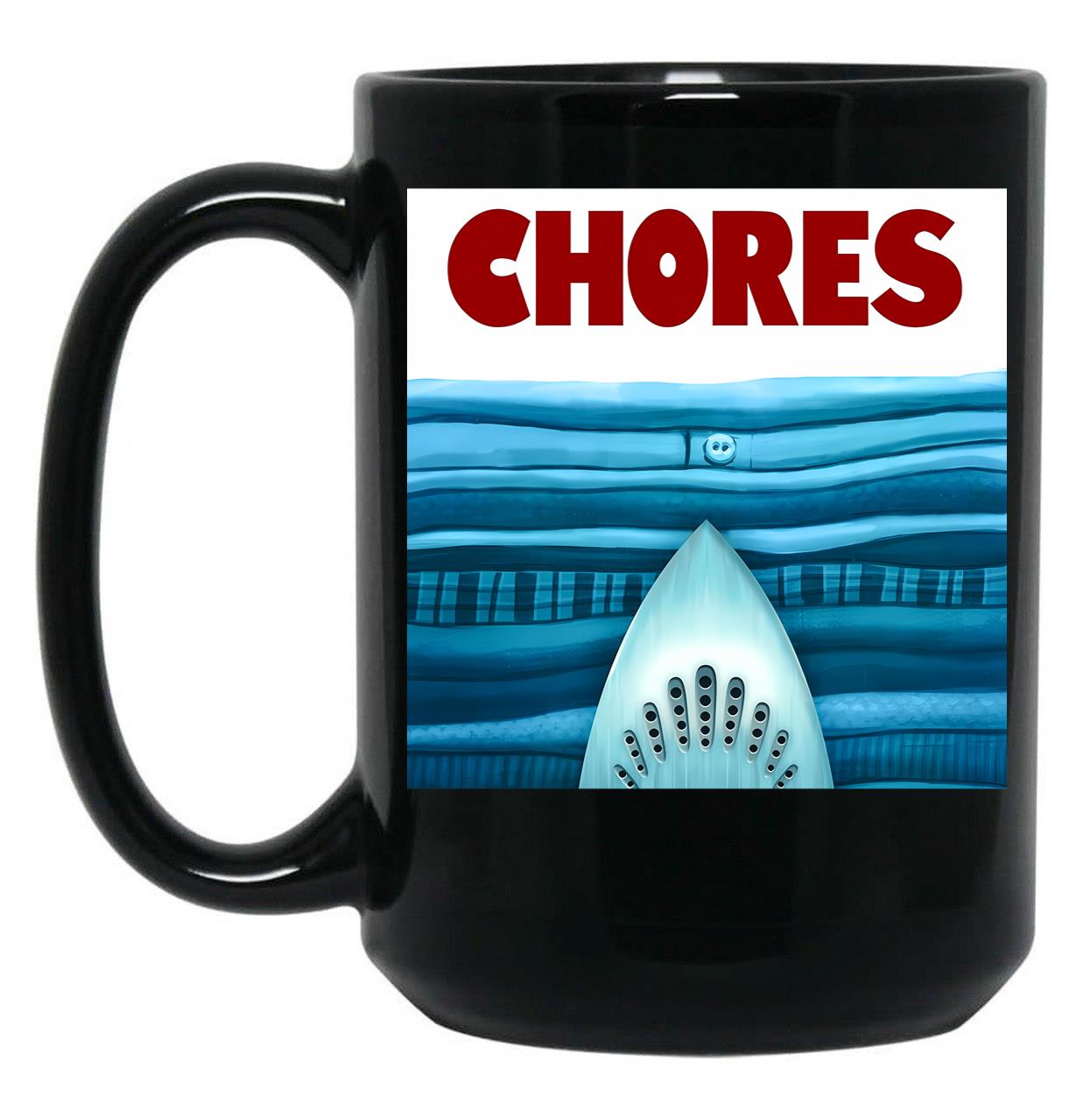Chores Black Coffee Mug, Gift Coffee Mug