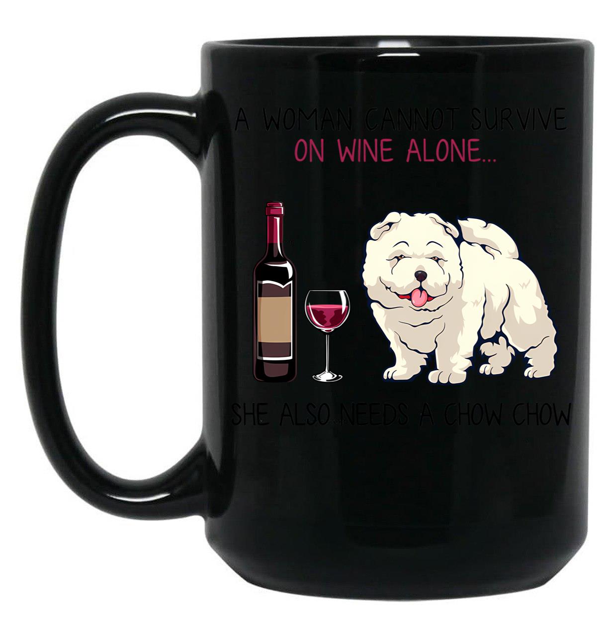 Chow Chow And Wine Funny Dog Black Coffee Mug, Gift Coffee Mug