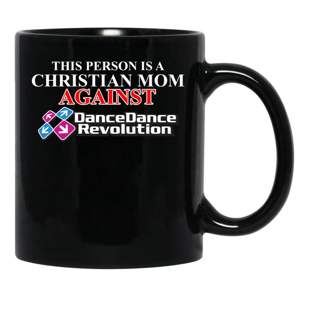Christian Mom Against Ddr Black Coffee Mug, Gift Coffee Mug - Black