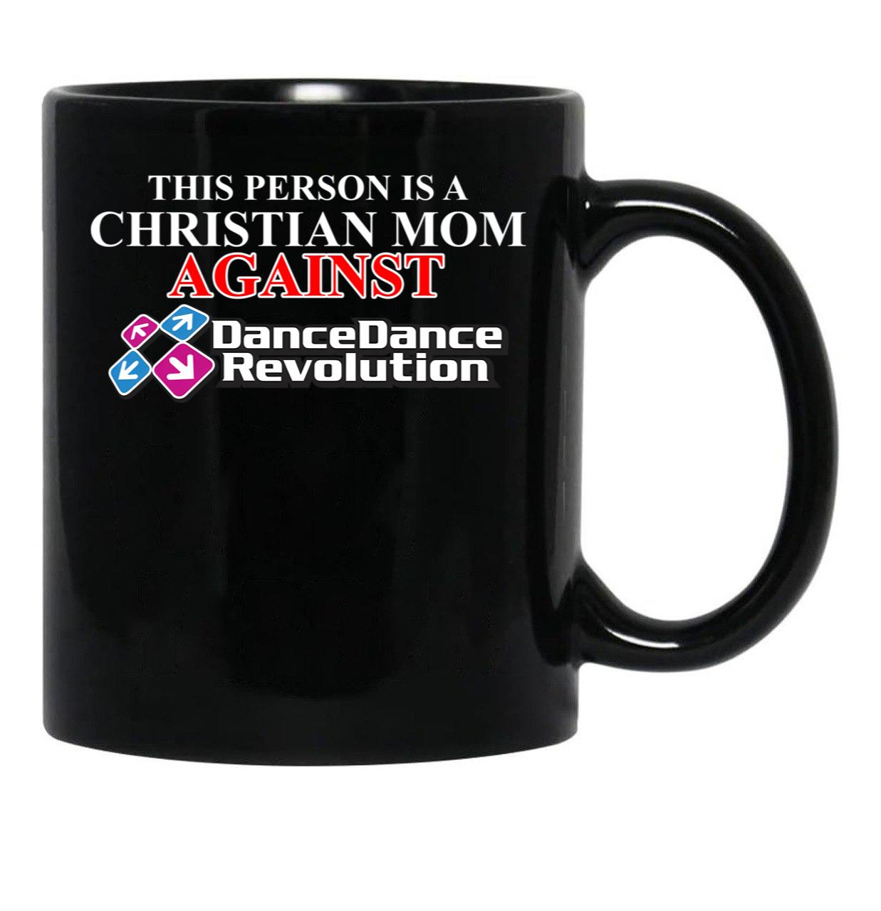 Christian Mom Against Ddr Black Coffee Mug, Gift Coffee Mug - Black
