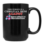 Christian Mom Against Ddr Black Coffee Mug, Gift Coffee Mug