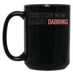 Christian Mum Against Dabbing Black Coffee Mug, Gift Coffee Mug