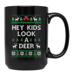Christmas Hey Kids Look A Deer Ugly Sweater Style Black Coffee Mug, Gift Coffee Mug