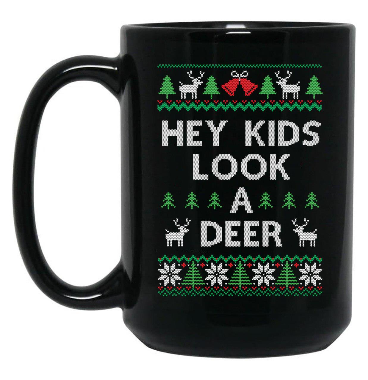 Christmas Hey Kids Look A Deer Ugly Sweater Style Black Coffee Mug, Gift Coffee Mug