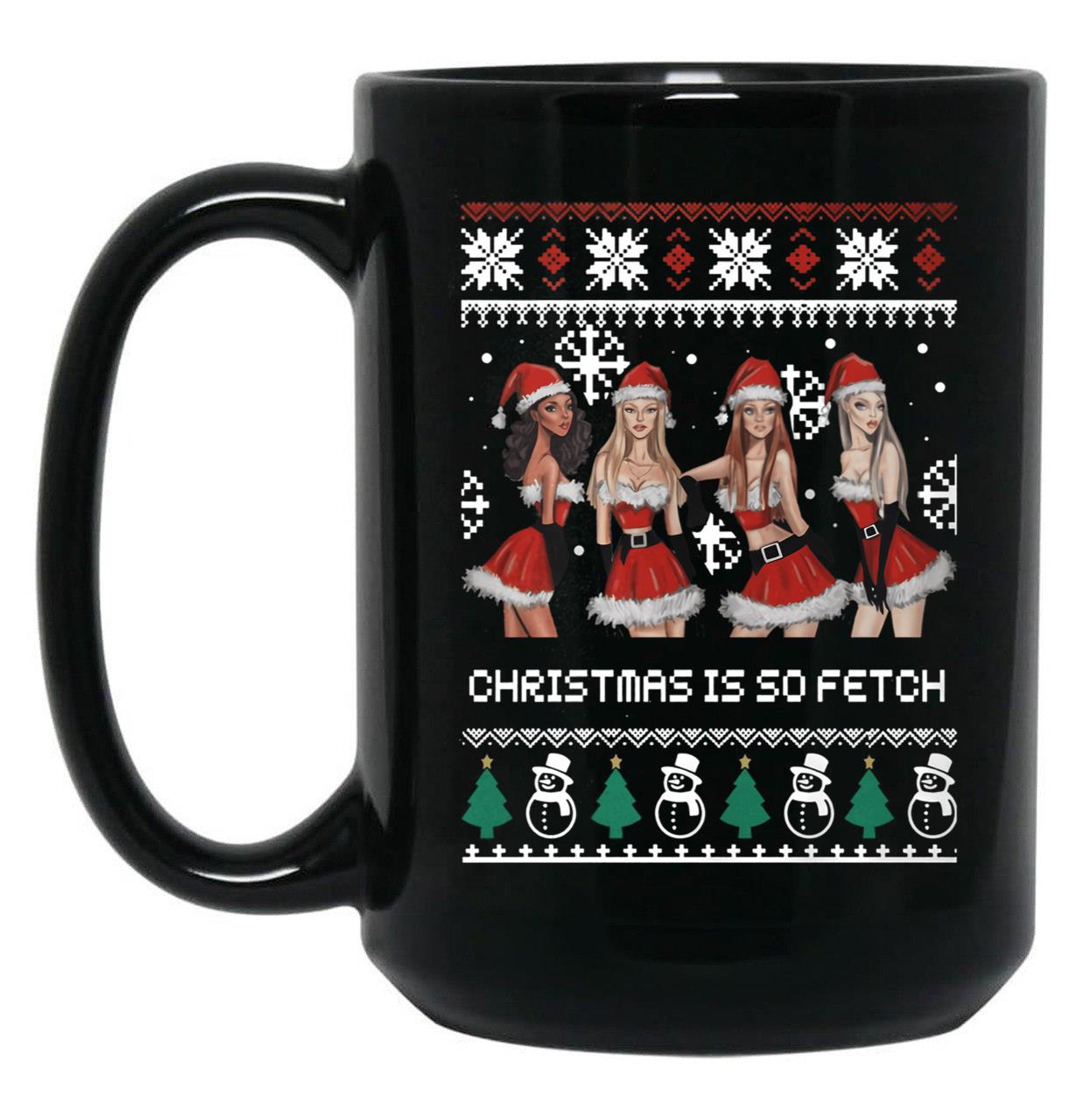 Christmas Is So Fetch Black Coffee Mug, Gift Coffee Mug