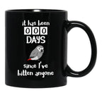Chubby African Grey Phrase - It Has Been 000 Days Since I'Ve Bitten Anyone Black Coffee Mug, Gift Coffee Mug - Black
