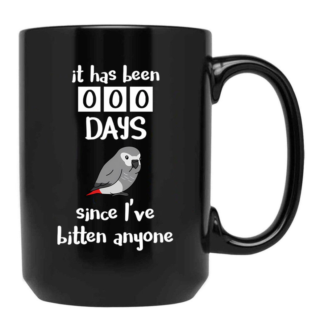 Chubby African Grey Phrase - It Has Been 000 Days Since I'Ve Bitten Anyone Black Coffee Mug, Gift Coffee Mug