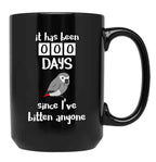 Chubby African Grey Phrase - It Has Been 000 Days Since I'Ve Bitten Anyone Black Coffee Mug, Gift Coffee Mug