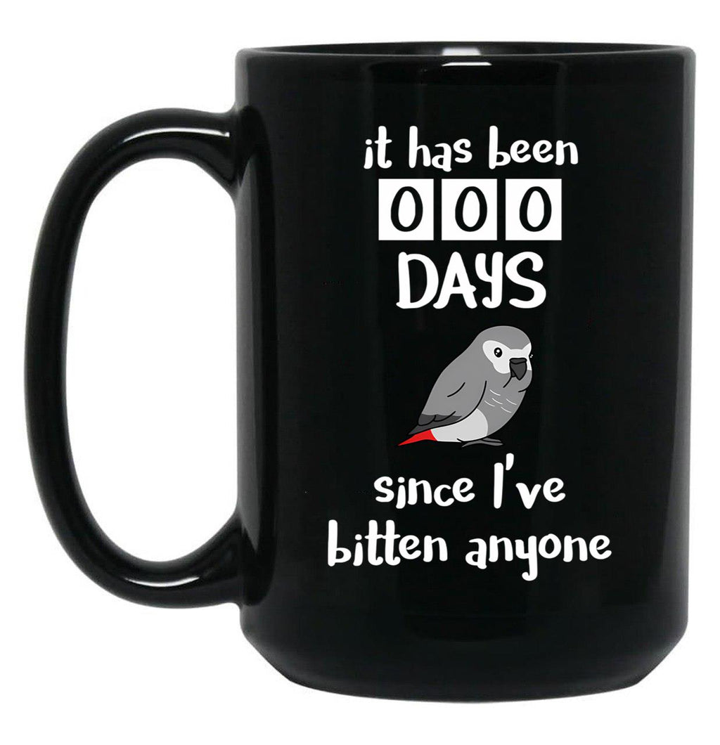 Chubby African Grey Phrase - It Has Been 000 Days Since I'Ve Bitten Anyone Black Coffee Mug, Gift Coffee Mug