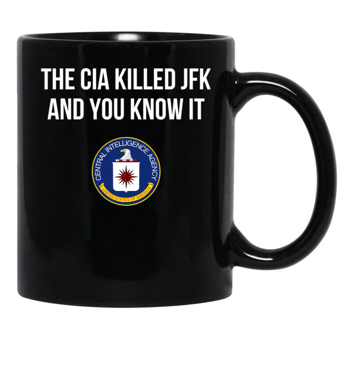 Cia Killed Jfk Black Coffee Mug, Gift Coffee Mug - Black