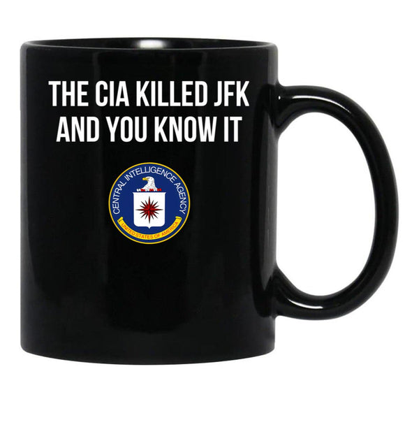 Cia Killed Jfk Black Coffee Mug, Gift Coffee Mug - Black