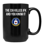 Cia Killed Jfk Black Coffee Mug, Gift Coffee Mug