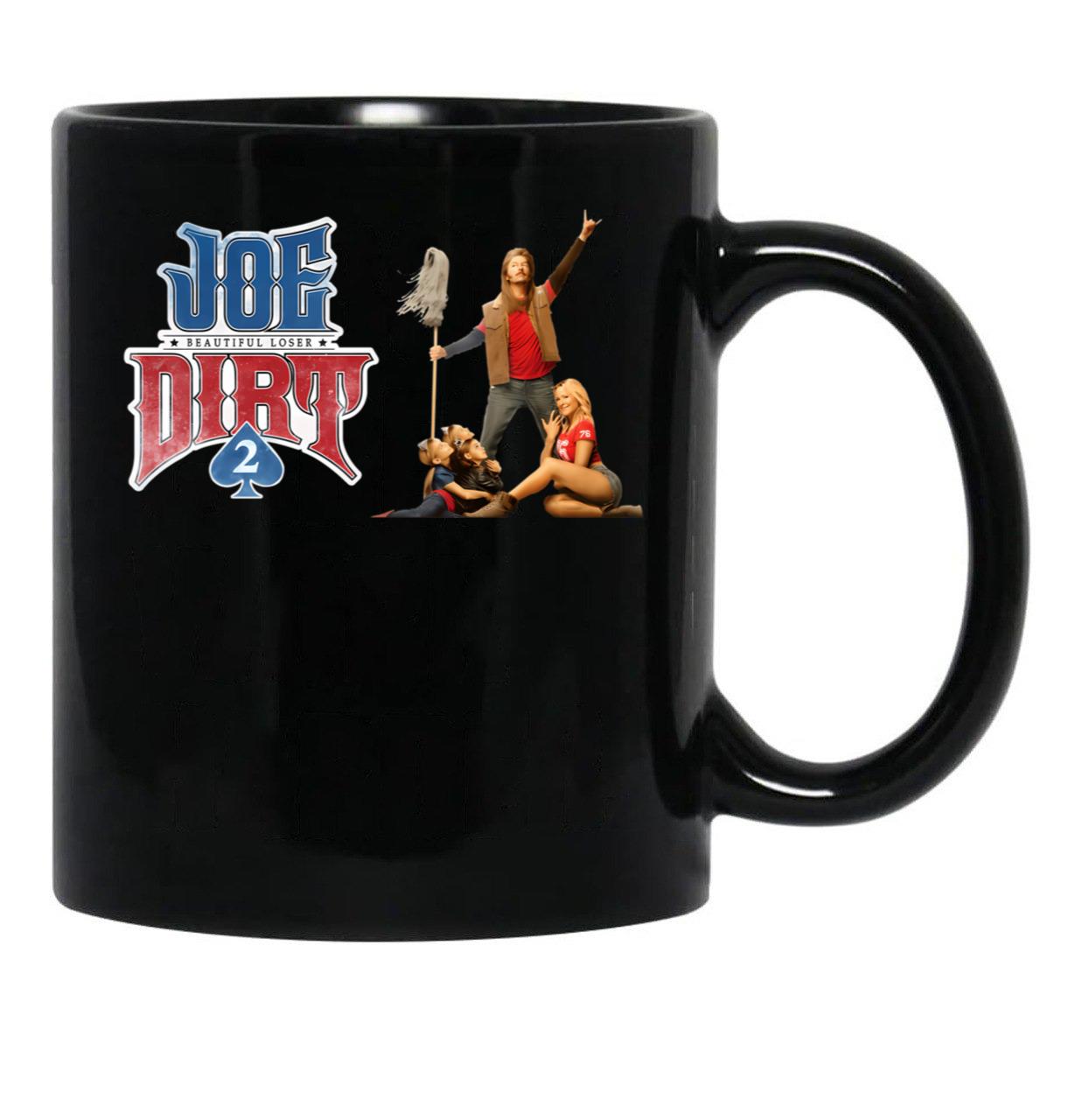 Classic Joe Dirt Funny Gift Men Women Black Coffee Mug - Black