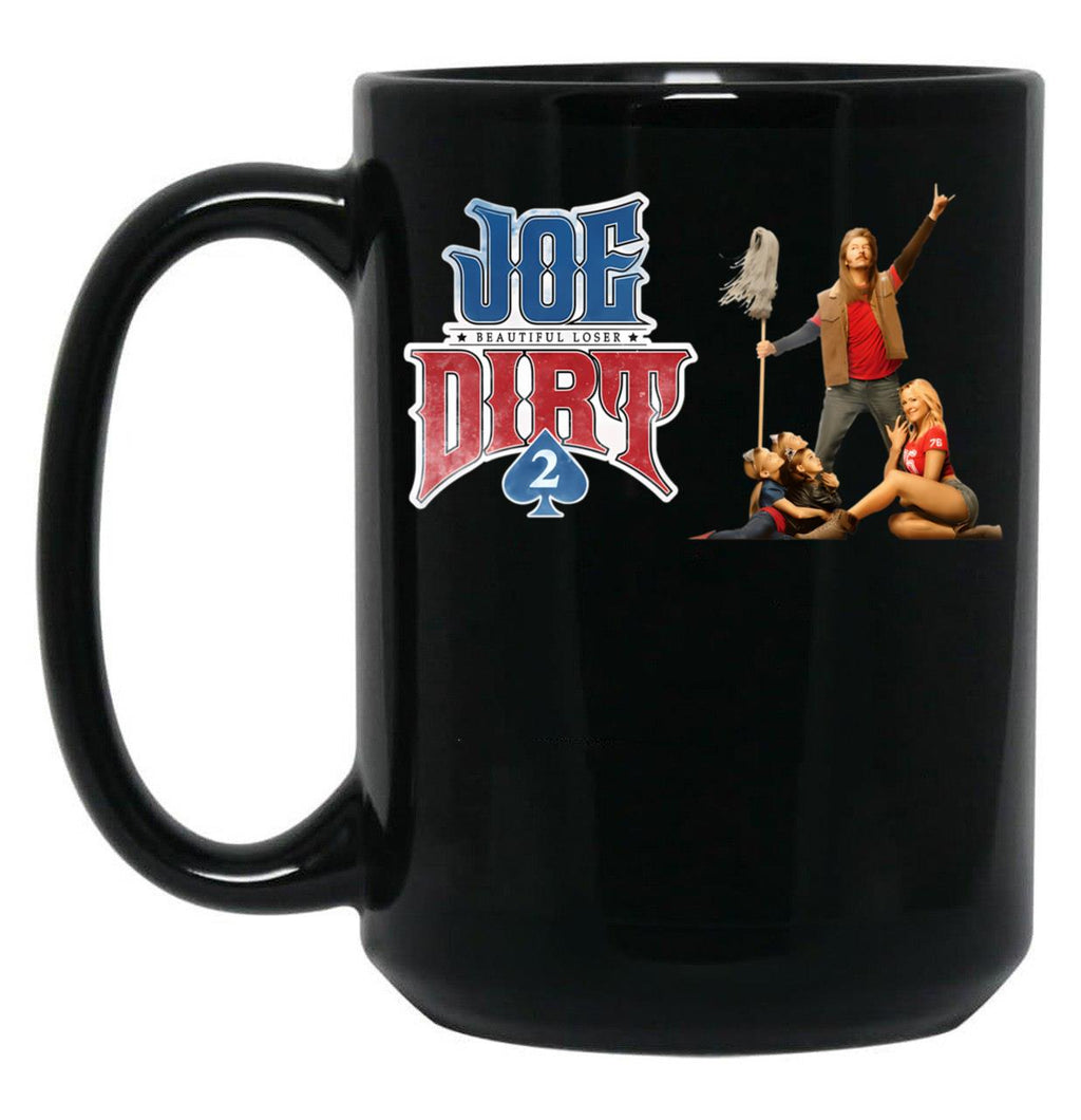 Classic Joe Dirt Funny Gift Men Women Black Coffee Mug