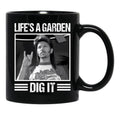 Classic Life'S A Garden Dig It Gift Men Women Black Coffee Mug - Black