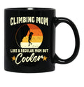 Climbing Mom Like A Regular Mom But Cooler Black Coffee Mug, Gift Coffee Mug - Black