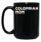Colombian Mom Black Coffee Mug, Gift Coffee Mug