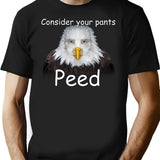 Consider Your Pants Peed Shirt T-Shirt for Men & Women, T-Shirts Graphic Tee - Black