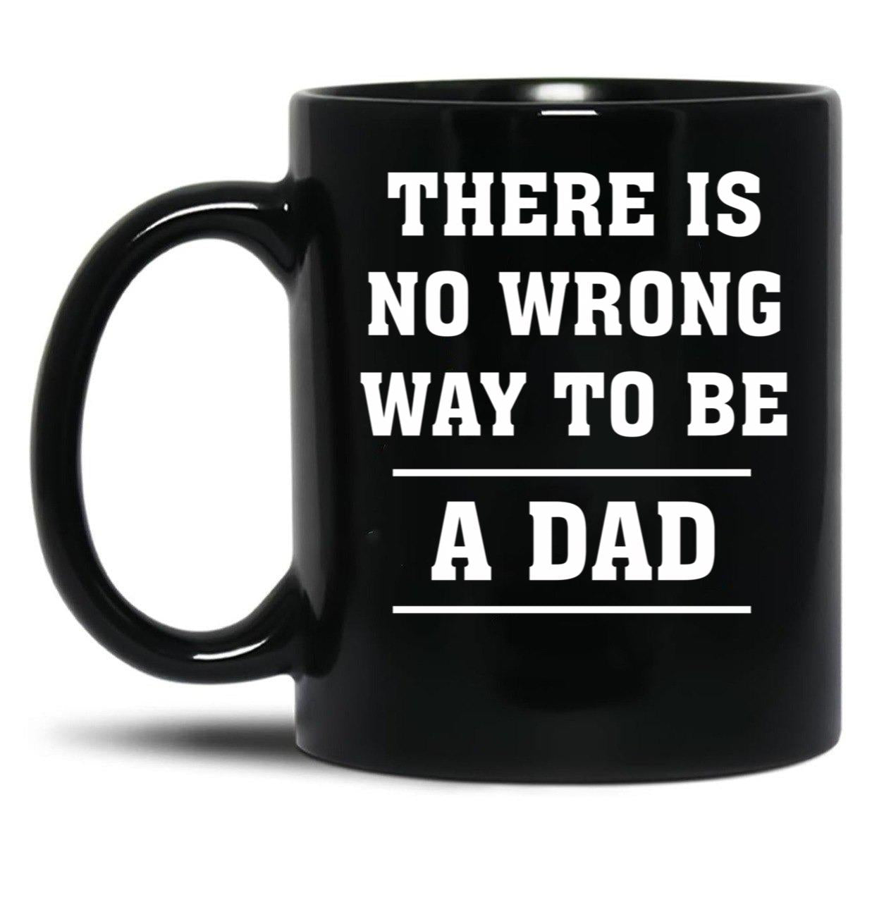 Cool Daddy Life Birthday Printed Mug Proud Way To Be Dad Fathers Day Themed Mug (1) Black Coffee Mug