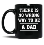 Cool Daddy Life Birthday Printed Mug Proud Way To Be Dad Fathers Day Themed Mug Black Coffee Mug