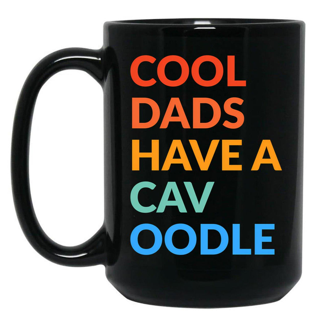 Cool Dads Have A Cavoodle Gift Black Coffee Mug, Gift Coffee Mug